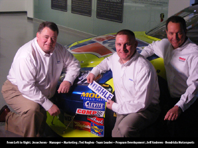 From left to right: Jesse Jones, Manager - Marketing; Ted Hughes, Team Leader - Program Development; Jeff Andrews, Hendrick Motorsports.